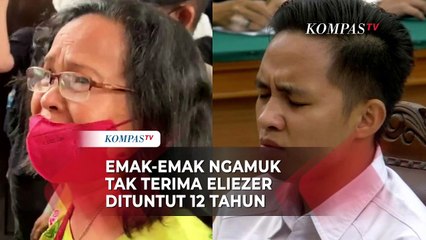 Ngamuk! Emak-emak Tak Terima Eliezer Dituntut 12 Tahun Penjara: di Mana Keadilan di Negara Ini!