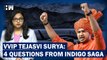 VVIP Tejasvi Surya: Why No Action Taken Against Him In IndiGo Saga? | DGCA |