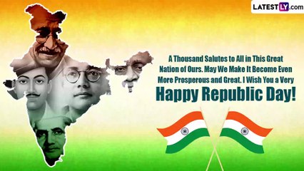 Republic Day 2023 Wishes & Greetings To Celebrate the Day Indian Constitution Came Into Effect