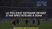 PSG formé devant 27 000 spectateurs à Doha