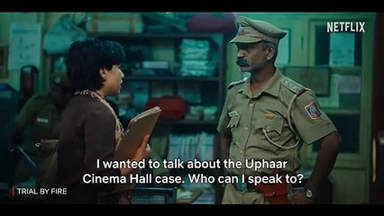 Trouble At The Police Station   Trial By Fire   Netflix India