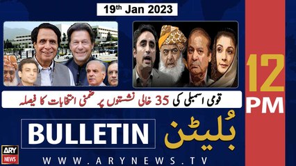 ARY News Bulletin | 12 PM | 19th January 2023