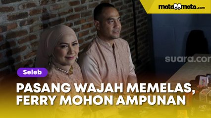 Pasang Wajah Memelas, Ferry Irawan Mohon Ampunan Venna Melinda: Abi Bukan Orang Jahat, Demi Allah!