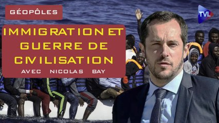 Géopôles : Immigration et guerre de civilisation