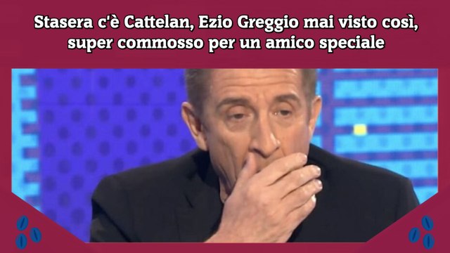 Stasera c'è Cattelan, Ezio Greggio mai visto così, super commosso per un amico speciale
