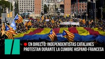 En Directo: Independentistas catalanes protestan durante la cumbre hispano-francesa