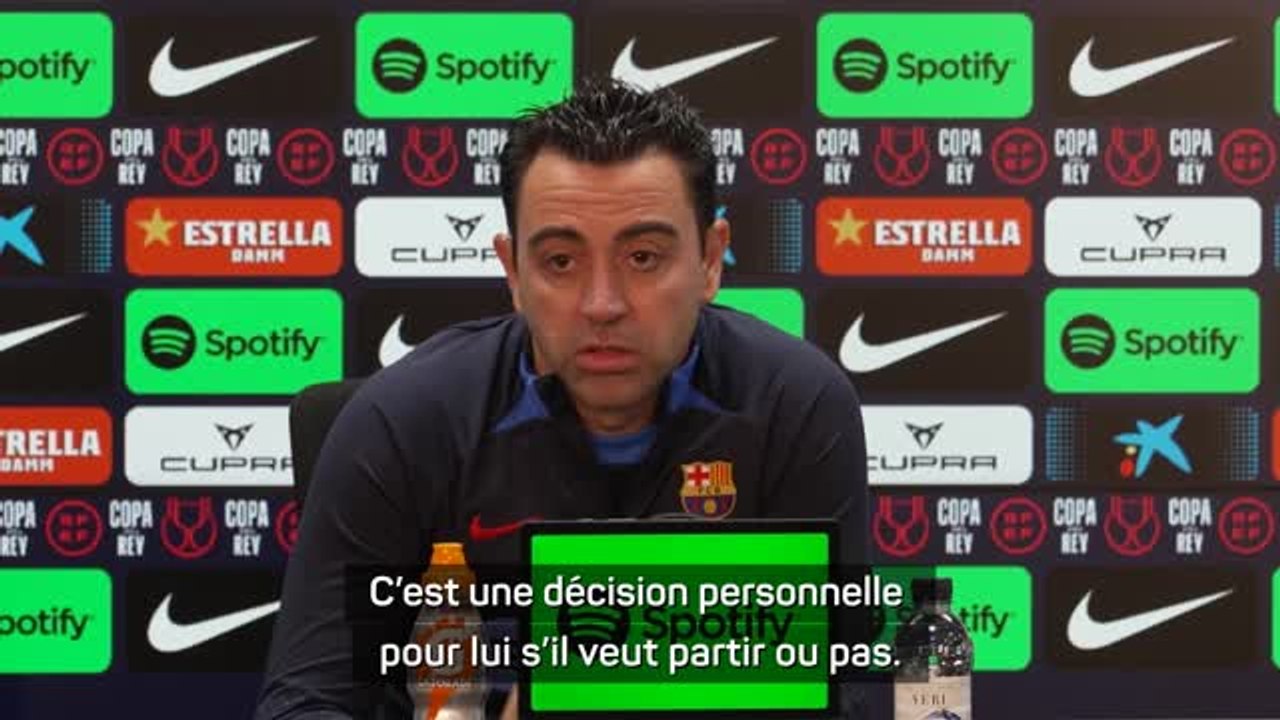 Barcelone - Xavi veut parler avec Memphis : “Une décision personnelle s’il veut partir ou pas”