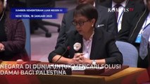 Hadiri Pertemuan DK PBB, Menlu Retno Marsudi Mengajak Dunia Cari Solusi Damai Bagi Palestina