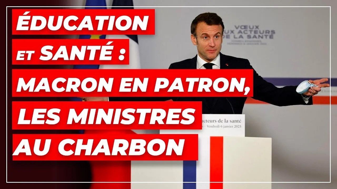 Éducation et santé : Macron en patron, les ministres au charbon