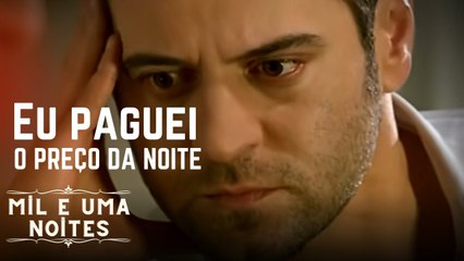 Eu paguei o preço da noite! | Mil e Uma Noites - Episódio 2