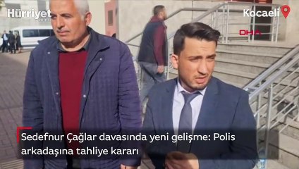 Sedefnur Çağlar davasında yeni gelişme