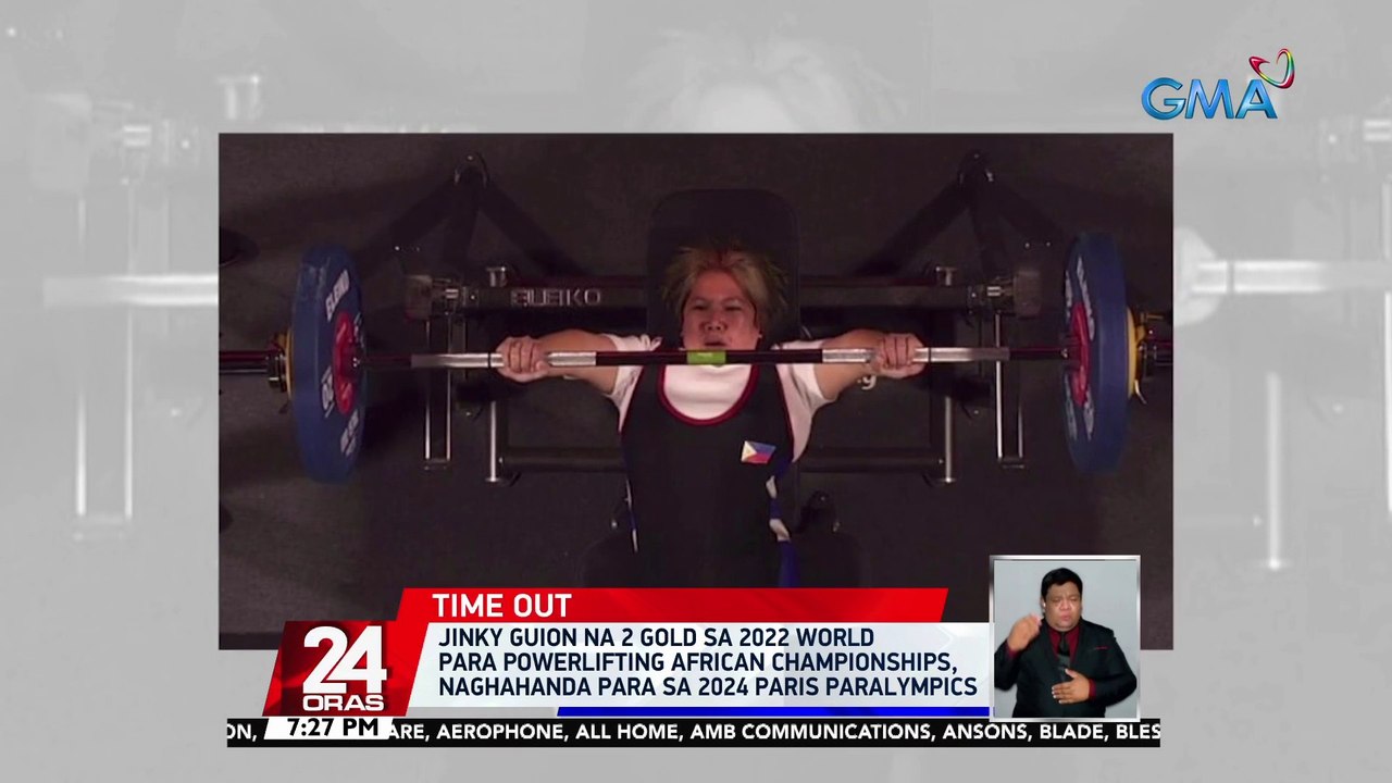 Jinky Guion na naka-2 gold sa 2022 World Para Powerlifting African Championships, naghahanda para sa 2024 Paris Paralympics | 24 Oras