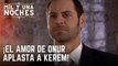 ¡El amor de Onur aplasta a Kerem! | Las Mil y Una Noches - Episodio 14
