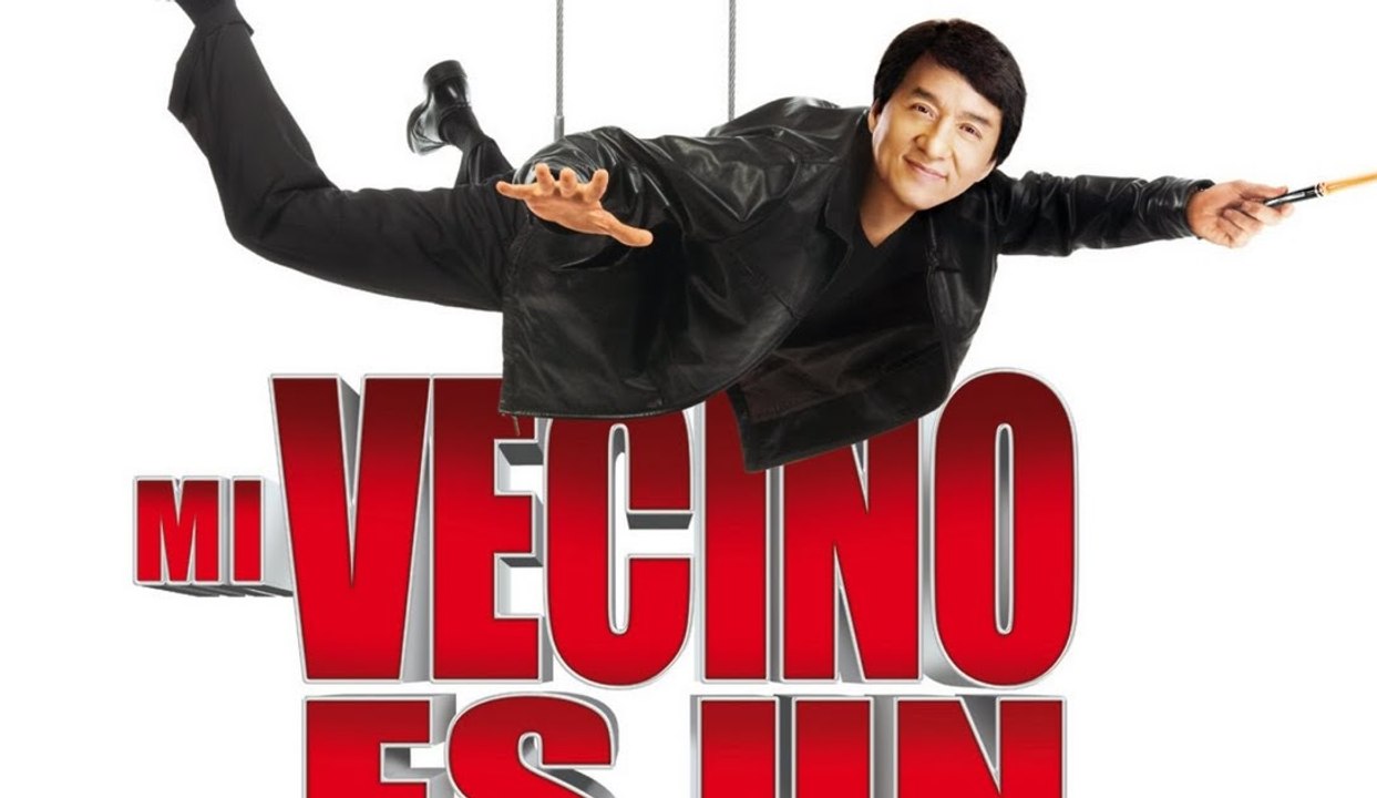 Película | MI VECINO ES UN ESPIA | Jackie Chan |  2010 | Acción/Comedia |  1h 34m | Azteca