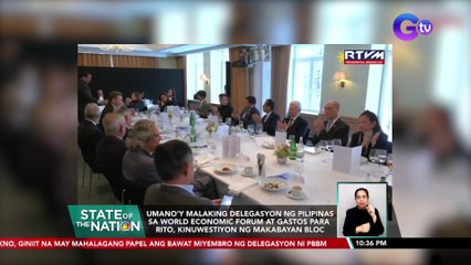 Umano'y malaking delegasyon ng Pilipinas sa World Economic Forum at gastos para rito, kinuwestiyon ng Makabayan Bloc | SONA