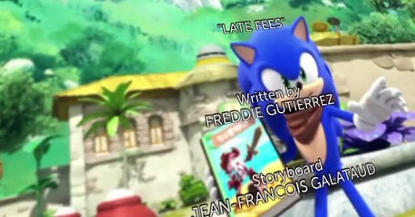 Sonic Boom Sonic Boom E024 Late Fees