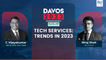 Davos 2023 | HCL Tech MD & CEO On Post COVID Demand Shift In Tech Services