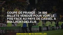 Coupe française: 34 000 billets vendus pour voir le PSG contre Cassel Country à Bollaert-Delelis