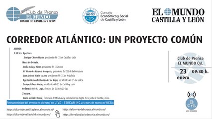 [Club de Prensa EL MUNDO CyL] Corredor Atlántico: un proyecto común