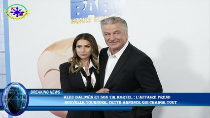 Alec Baldwin et son tir mortel : l'affaire prend  nouvelle tournure, cette annonce qui change tout