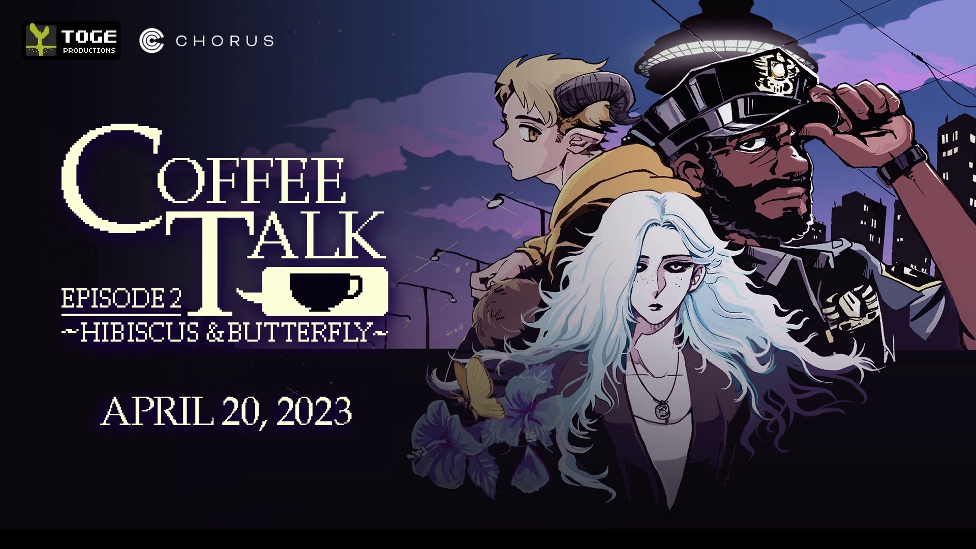 Coffee Talk Episode 2 Hibiscus & Butterfly Vidéo Coffee Talk Episode 2 Hibiscus