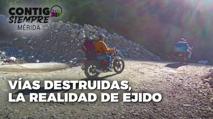 Vías destruidas, la realidad de Ejido - Contigo Siempre