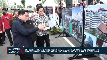 Megawati Soekarnoputri : BUMN Yang Sehat Seperti Gurita