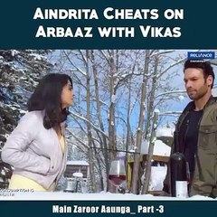 Aindrita Cheats on Arbaaz with Vikas | Main Zaroor Aaunga | Movie Scene Liza cheats on Yash with Vikas for her modelling career. #MainZaroorAunga