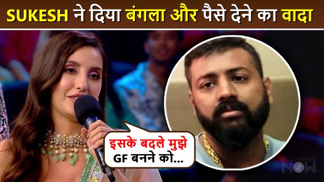 Nora Fatehi's Shocking Statement Conman Sukesh Promised Her A Big House and Cash On Agreeing To Be His Girlfriend