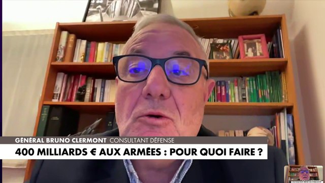 Général Bruno Clermont : «400 milliards d’euros c’est un beau chiffre»