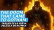 Tráiler de Batman:The Doom That Came to Gotham