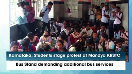 Karnataka: Students stage protest at Mandya KSRTC bus stand demanding additional bus services