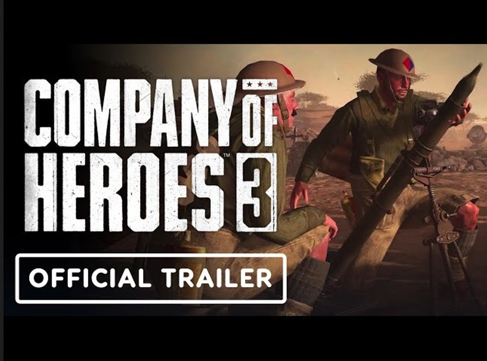 Company of Heroes 3 | Official British Forces Trailer