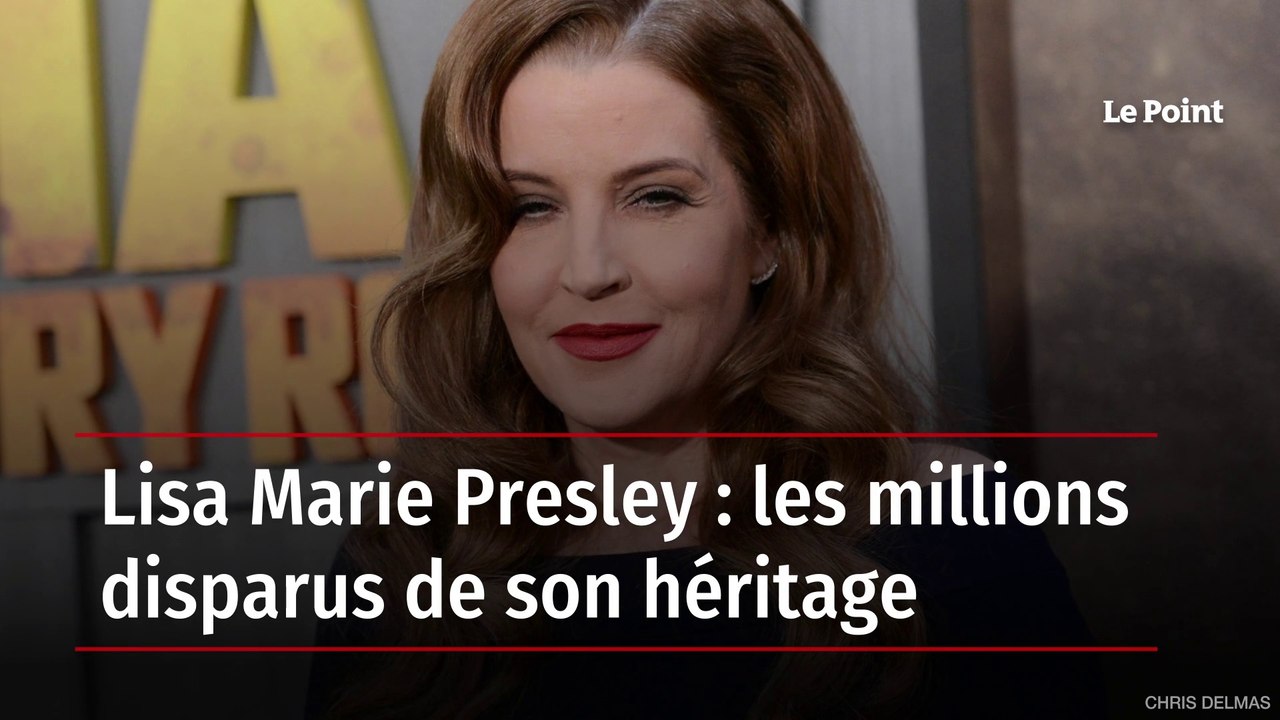 Lisa Marie Presley : les millions disparus de son héritage