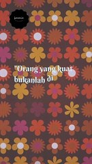 Orang yang kuat bukanlah dia yang tidak pernah menangis#short#shorts#dailymotionshort