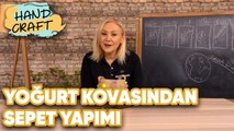 Yoğurt Kovasından Sepet Yapımı | Handcraft TV Zeliha Sunal