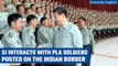 Xi Jinping interact with PLA soldiers posted on India – China border | Oneindia News *News