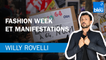 Fashion Week et manifestations  - Le billet de Willy Rovelli