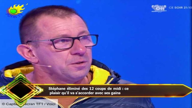Stéphane éliminé des 12 coups de midi : ce plaisir qu'il va s'accorder avec ses gains