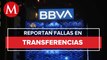 Usuarios de BBVA reportan fallas en transferencias por SPEI