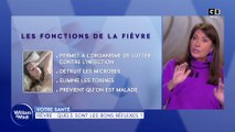 Votre santé : Fièvre : quels sont les bons réflexes ?