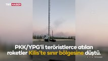 PKK’lı teröristlerce atılan roketler Kilis'te sınır bölgesine düştü