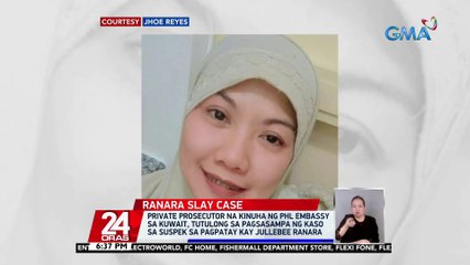 Private prosecutor na kinuha ng PHL Embassy sa Kuwait, tutulong sa pagsasampa ng kaso sa suspek sa pagpatay kay Jullebee Ranara | 24 Oras