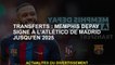 Transferts: Memphis Depay signe à l'Atlético de Madrid jusqu'en 2025
