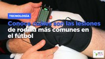 Conoce cuáles son las lesiones de rodilla más comunes en el fútbol