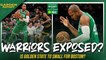 Did Al Horford & Celtics EXPOSE Warriors For Being Too Small?