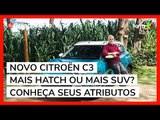 Novo Citroën C3 é um hatch, mas anda como SUV