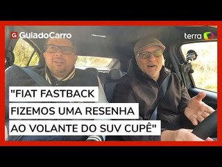 Fiat Fastback: fizemos uma resenha ao volante do SUV cupê