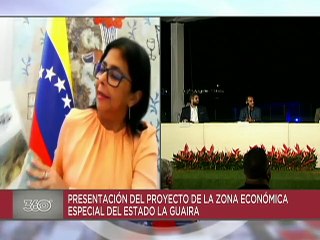 Vicepresidenta Delcy Rodríguez participa en la presentación del proyecto de ZEE del Edo. La Guaira