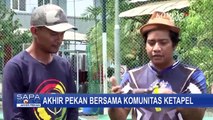 Yuk, Berakhir Pekan Bersama Komunitas Ketapel!